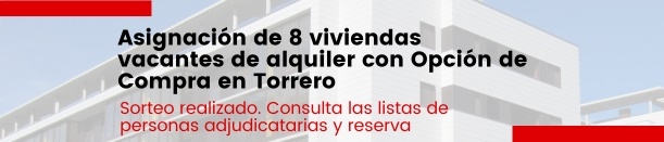 Asignación de 8 viviendas en alquiler con opción de compra en Torrero